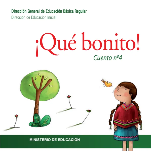 ¡Qué bonito! - Educación Inicial (MINEDU) PDF 1 Portada de ¡Qué bonito! - Educación Inicial - MINEDU