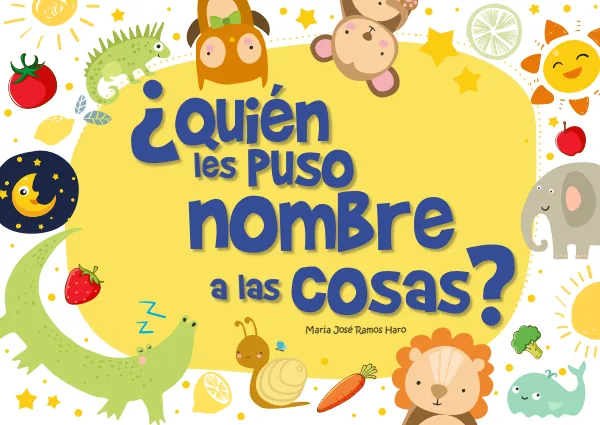 ¿Quién le puso nombre a las cosas?. Inicial 3 a 5 años - Pictograma (MINEDU) PDF 1 Portada de ¿Quién le puso nombre a las cosas?. Inicial 3 a 5 años - Pictograma - MINEDU