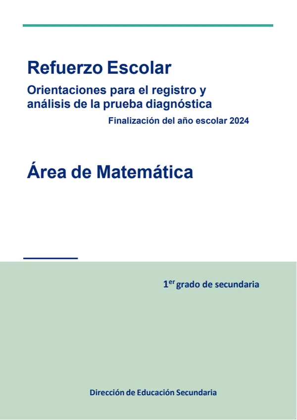 Refuerzo escolar, Área de Matemática: 1 grado. Orientaciones para el registro y análisis de la prueba diagnóstica, finalización del año escolar 2024 (MINEDU) PDF 1 Portada de Refuerzo escolar, Área de Matemática: 1 grado. Orientaciones para el registro - Evaluación diagnóstica - MINEDU