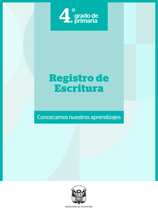 Registro de Escritura 4. grado de Primaria (MINEDU) PDF 1 Portada de Registro de Escritura 4. grado de Primaria - Evaluación diagnóstica - MINEDU
