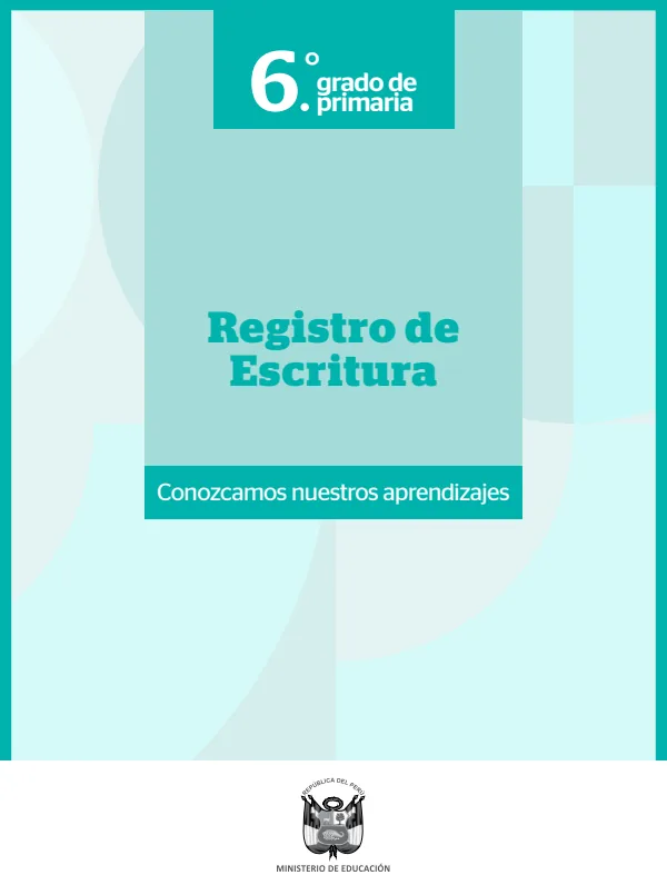 Registro de Escritura 6. grado de Primaria (MINEDU) PDF 1 Portada de Registro de Escritura 6. grado de Primaria - Evaluación diagnóstica - MINEDU
