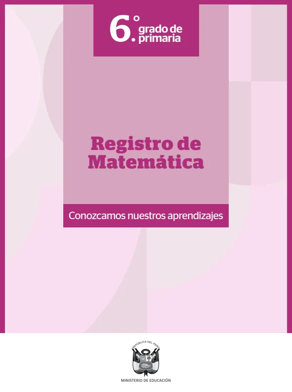 Registro de Matemática 6. grado de Primaria (MINEDU) PDF 1 Portada de Registro de Matemática 6. grado de Primaria - Evaluación diagnóstica - MINEDU