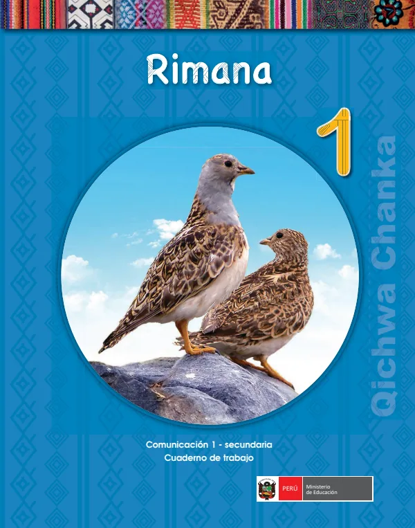 Rimana 1.er = Comunicación 1.er Secundaria: Cuaderno de trabajo - Qichwa Chanka (MINEDU) PDF 1 Portada de Rimana 1.er = Comunicación 1.er Secundaria: Cuaderno de trabajo - Qichwa Chanka - MINEDU