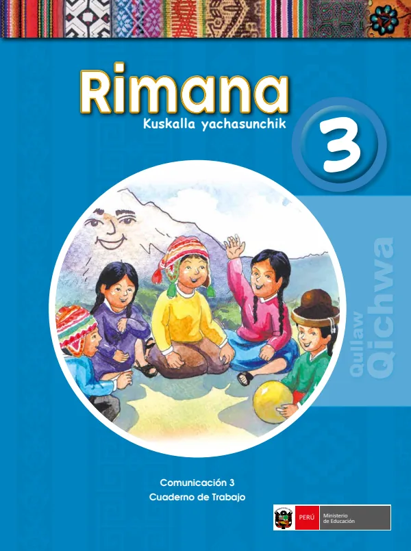 Rimana 3.er = Comunicación 3.er Cuaderno de trabajo - Quechua Collao - 3.° grado de Primaria (MINEDU) PDF 1 Portada de Rimana 3.er = Comunicación 3.er Cuaderno de trabajo - Quechua Collao - 3.° grado - MINEDU