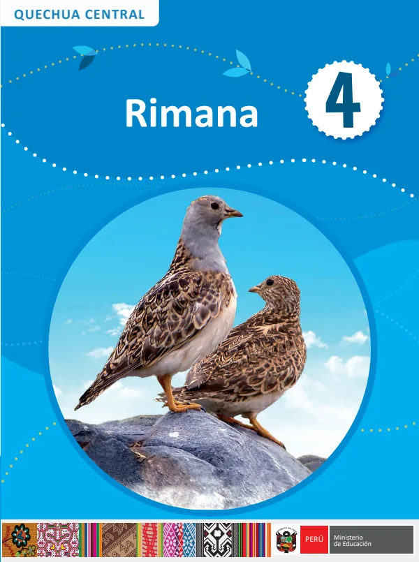 Rimana - 4 - Qichwa Central: Texto de Comunicación del 4 Secundaria - Quechua Central (MINEDU) PDF 1 Portada de Rimana - 4 - Qichwa Central: Texto de Comunicación del 4 Secundaria - Quechua Central - MINEDU