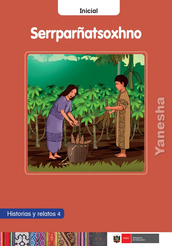 Serrparñatsoxhno: Historias y relatos 4 - inicial - Yanesha (MINEDU) PDF 1 Portada de Serrparñatsoxhno: Historias y relatos 4 - inicial - Yanesha - MINEDU