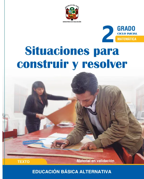 Situaciones para construir y resolver 2 Segundo grado - Ciclo Inicial - Matemática (MINEDU) PDF 1 Portada de Situaciones para construir y resolver 2 Segundo grado - Ciclo Inicial - Matemática - Educación Básica Alternativa (EBA) - MINEDU