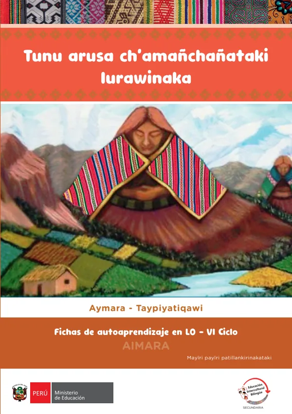 Tuna arusa ch'amañchañataxi lurawinaka - Ficha de autoaprendizaje para el desarrollo de la lengua originaria - 1.er - 2. - Aimara (MINEDU) PDF 1 Portada de Tuna arusa ch'amañchañataxi lurawinaka - Ficha de autoaprendizaje para el desarrollo - Secundaria - MINEDU