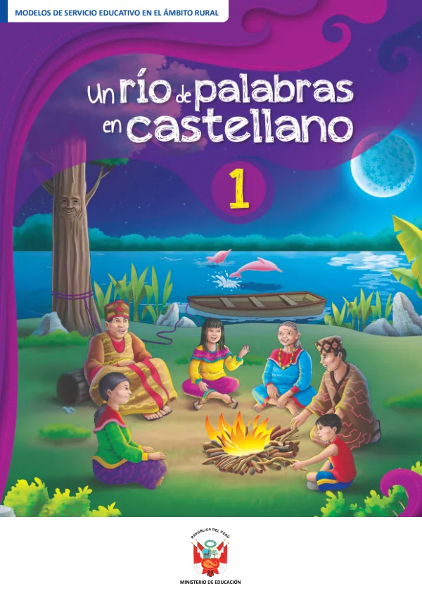 Un río de palabras en castellano 1: cuaderno de castellano como segunda lengua - 1.° grado de Secundaria (MINEDU) PDF 1 Portada de Un río de palabras en castellano 1: cuaderno de castellano como segunda lengua - 1.° - 1.º grado de Secundaria - MINEDU