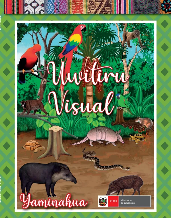 Uwitiru visual = Diccionario visual en la lengua originaria Yaminahua - Primaria (MINEDU) PDF 1 Portada de Uwitiru visual = Diccionario visual en la lengua originaria Yaminahua - Primaria - MINEDU