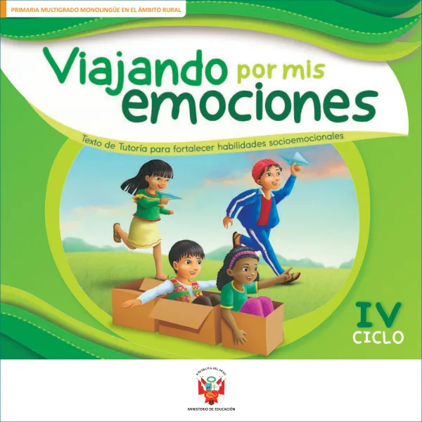 Viajando por mis emociones: texto de tutoría para fortalecer habilidades emocionales (MINEDU) PDF 1 Portada de Viajando por mis emociones: texto de tutoría para fortalecer habilidades emocionales - Primaria - MINEDU