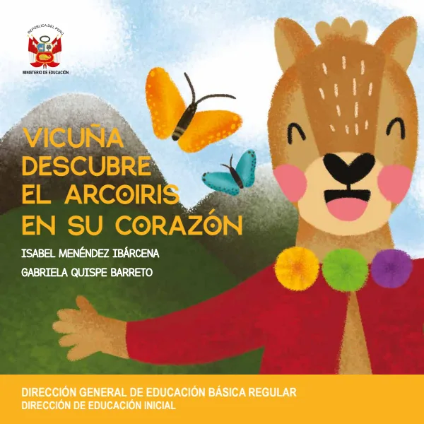 Vicuña descubre el arcoíris en su corazón - Educación Inicial (MINEDU) PDF 1 Portada de Vicuña descubre el arcoíris en su corazón - Educación Inicial - MINEDU