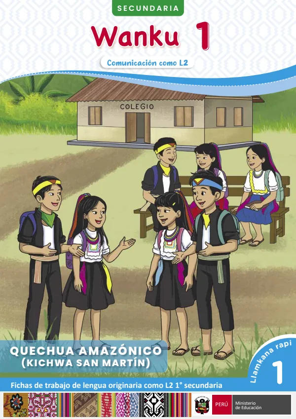 Wanku 1 - Kichwa San Martín: fichas de trabajo de Lengua originaria como L2 1 (MINEDU) PDF 1 Portada de Wanku 1 - Kichwa San Martín: fichas de trabajo de Lengua originaria como L2 1 - 1.º grado de Secundaria - MINEDU