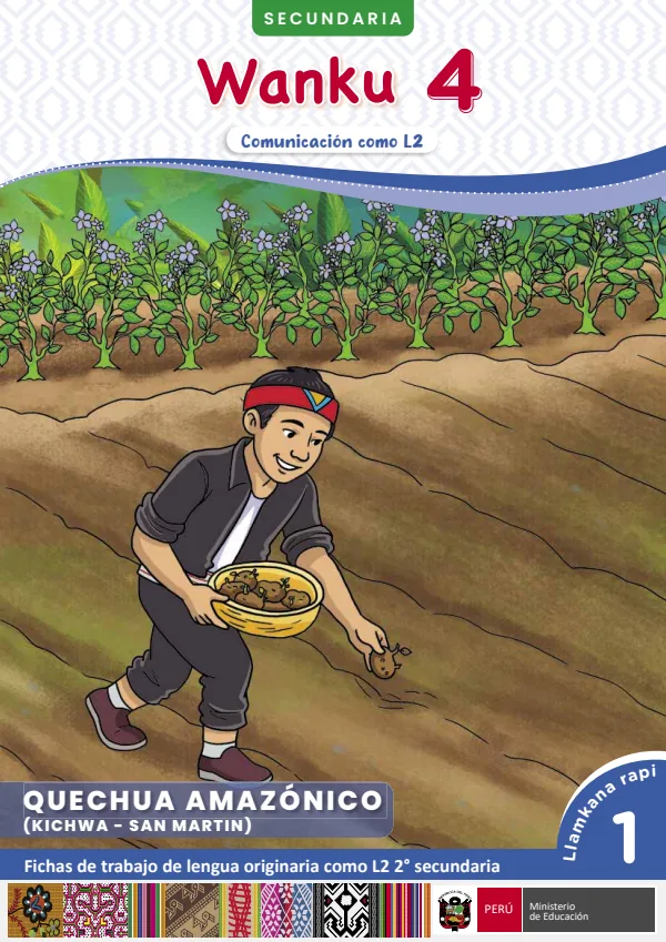 Wanku 4 - Kichwa San Martín - fichas de trabajo de Lengua originaria como L2 2 (MINEDU) PDF 1 Portada de Wanku 4 - Kichwa San Martín - fichas de trabajo de Lengua originaria como L2 2 - 2.º grado de Secundaria - MINEDU