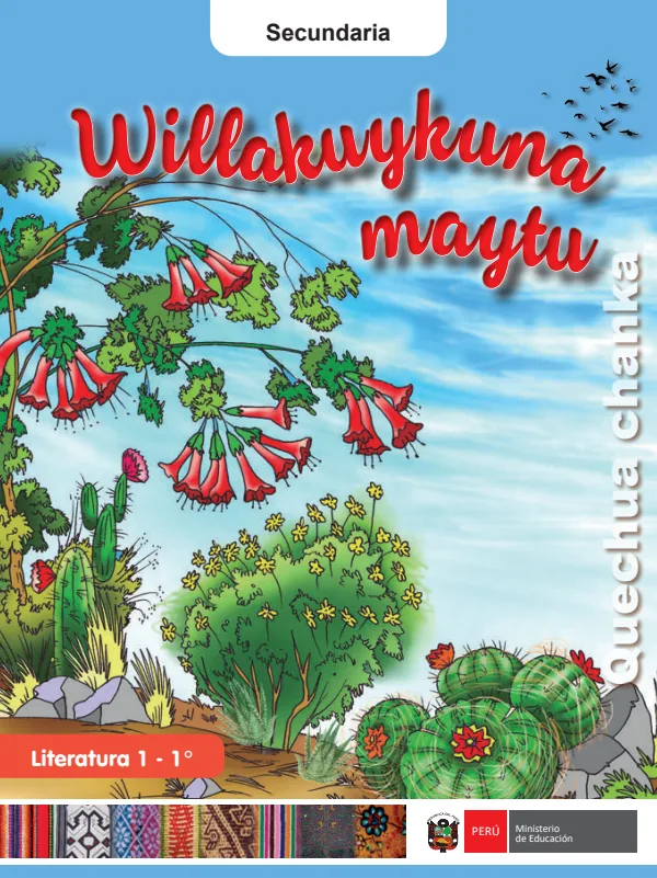 Willakuykuna maytu = Literatura 1 - 1. grado de secundaria - Quechua Chanka (MINEDU) PDF 1 Portada de Willakuykuna maytu = Literatura 1 - 1. grado de secundaria - Quechua Chanka - MINEDU