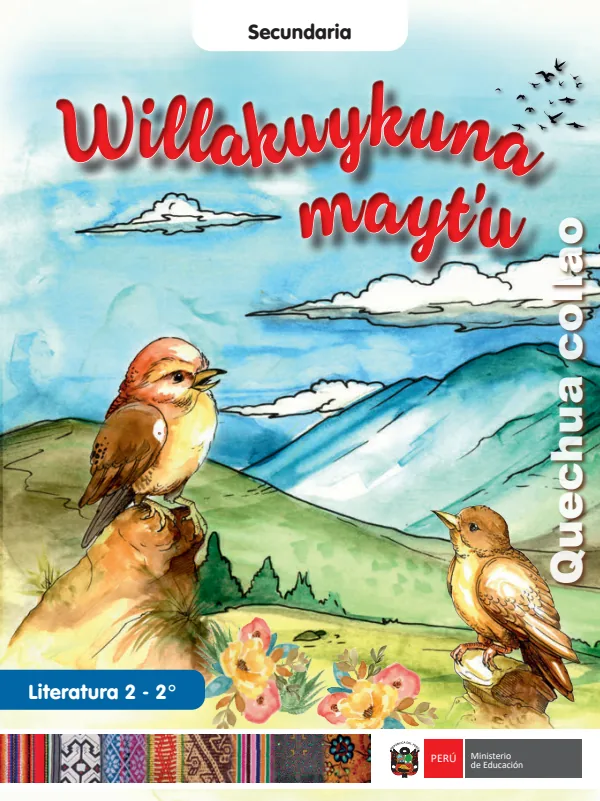 Willakuykuna maytu = Literatura 2 - 2. grado de secundaria - Quechua Collao (MINEDU) PDF 1 Portada de Willakuykuna maytu = Literatura 2 - 2. grado de secundaria - Quechua Collao - MINEDU
