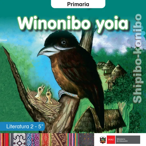 Winonibo yoia = Literatura 2 - 5. grado de primaria - Shipibo-Konibo (MINEDU) PDF 1 Portada de Winonibo yoia = Literatura 2 - 5. grado de primaria - Shipibo-Konibo - MINEDU