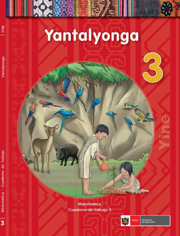 Yantalyonga 3.er = Matemática 3.er Cuaderno de trabajo - Yine - 3.° grado de Primaria (MINEDU) PDF 1 Portada de Yantalyonga 3.er = Matemática 3.er Cuaderno de trabajo - Yine - 3.° grado de Primaria - MINEDU