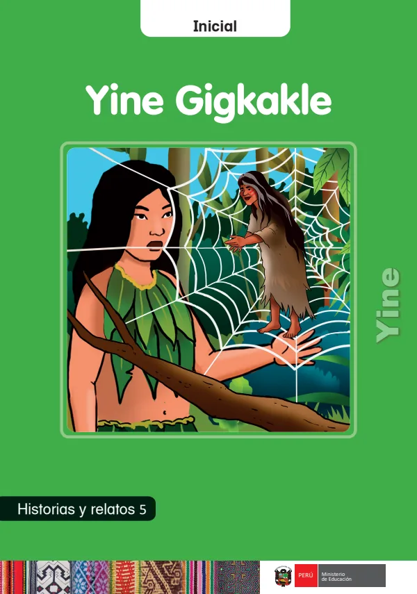 Yine Gigkakle: Historias y relatos 5 - inicial - Yine (MINEDU) PDF 1 Portada de Yine Gigkakle: Historias y relatos 5 - inicial - Yine - MINEDU