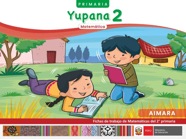 Yupana 2 - Aimara: fichas de trabajo de Matemáticas del 2° primaria (MINEDU) PDF 1 Portada de Yupana 2 - Aimara: fichas de trabajo de Matemáticas del 2° primaria - MINEDU
