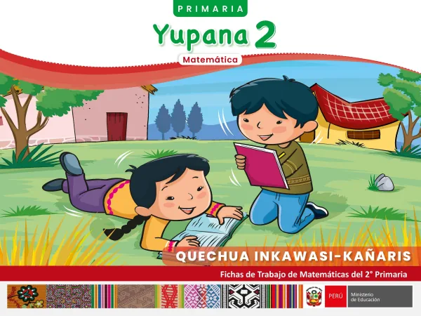 Yupana 2 - Quechua inkawasi-kañaris: fichas de trabajo de Matemáticas del 2° Primaria (MINEDU) PDF 1 Portada de Yupana 2 - Quechua inkawasi-kañaris: fichas de trabajo de Matemáticas del 2° Primaria - MINEDU